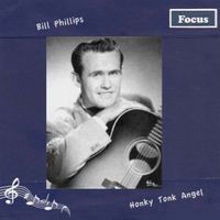 Bill Phillips - Honky Tonk Angel